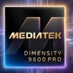 MediaTek Dimensity 9600 Pro, chipset 2nm pertama MediaTek